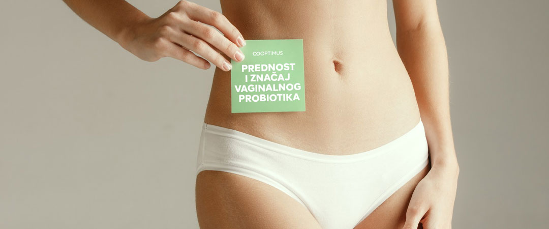 Prednost i značaj vaginalnog probiotika